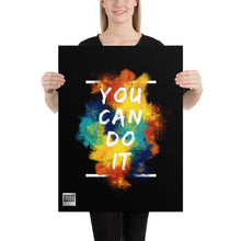 Load image into Gallery viewer, You Can Do It